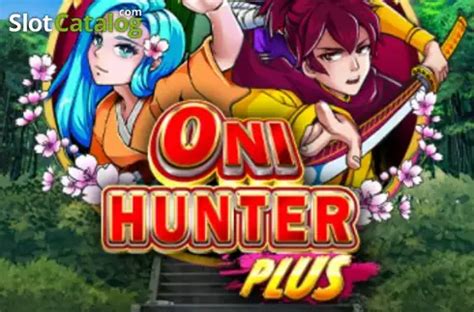 best gacha studios online slot sites|Oni Hunter Plus Gacha Studios Slot Review .